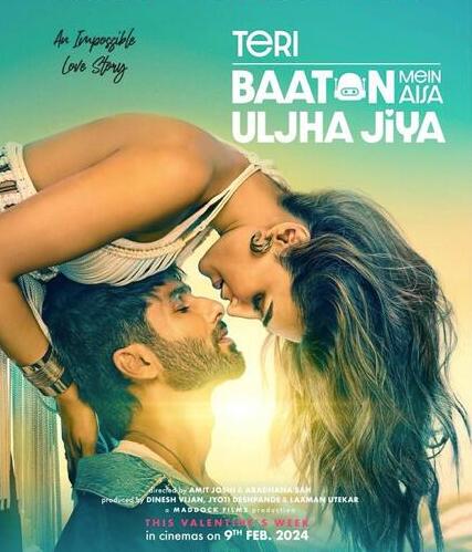 Teri Baaton Mein Aisa Uljha Jiya 2024 Hindi Movie